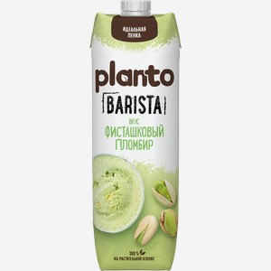 Напиток Planto Barista со вкусом фисташкового пломбира соевый ультрапастеризованный 1 л