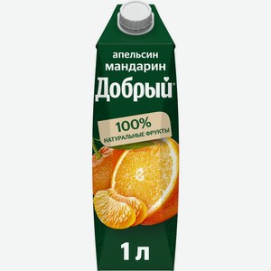 Напиток сокосодержащий ДОБРЫЙ Апельсин Мандарин т/пак, Россия, 1 L