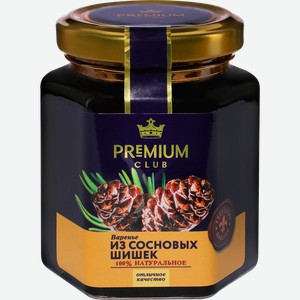 Варенье PREMIUM CLUB из сосновых шишек, 240г